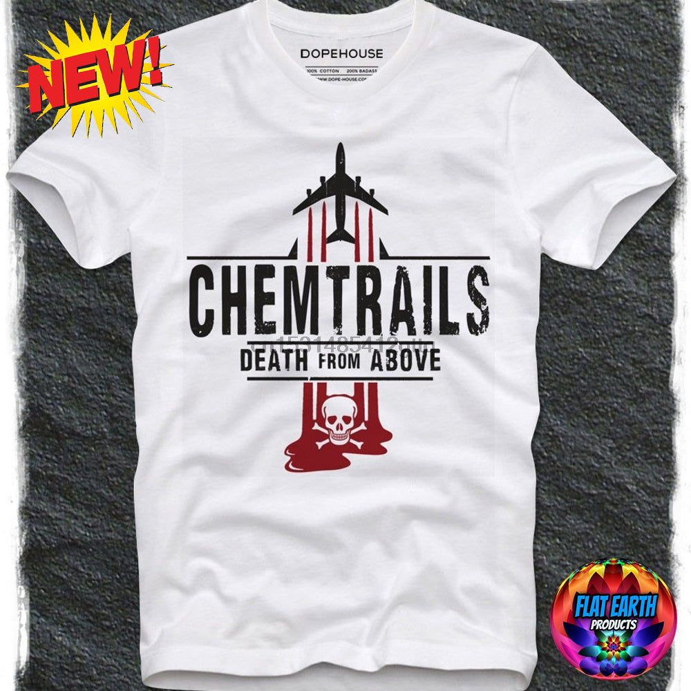 Chemtrails Poison Death From Above T-Shirt